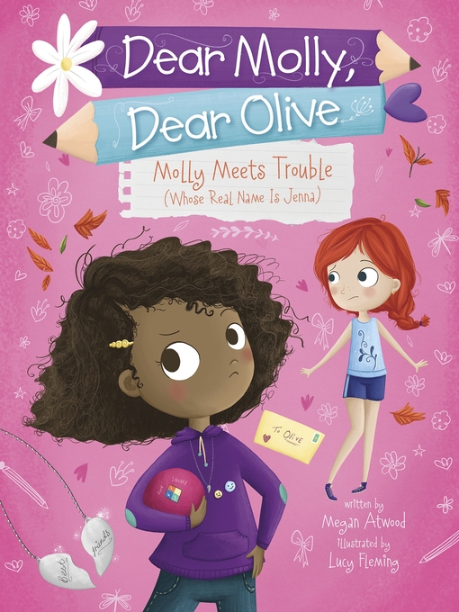 Title details for Molly Meets Trouble (Whose Real Name Is Jenna) by Megan Atwood - Available
